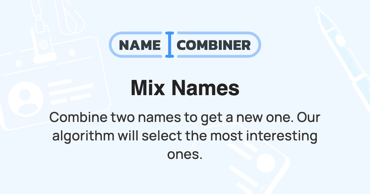 Name Surname Mix