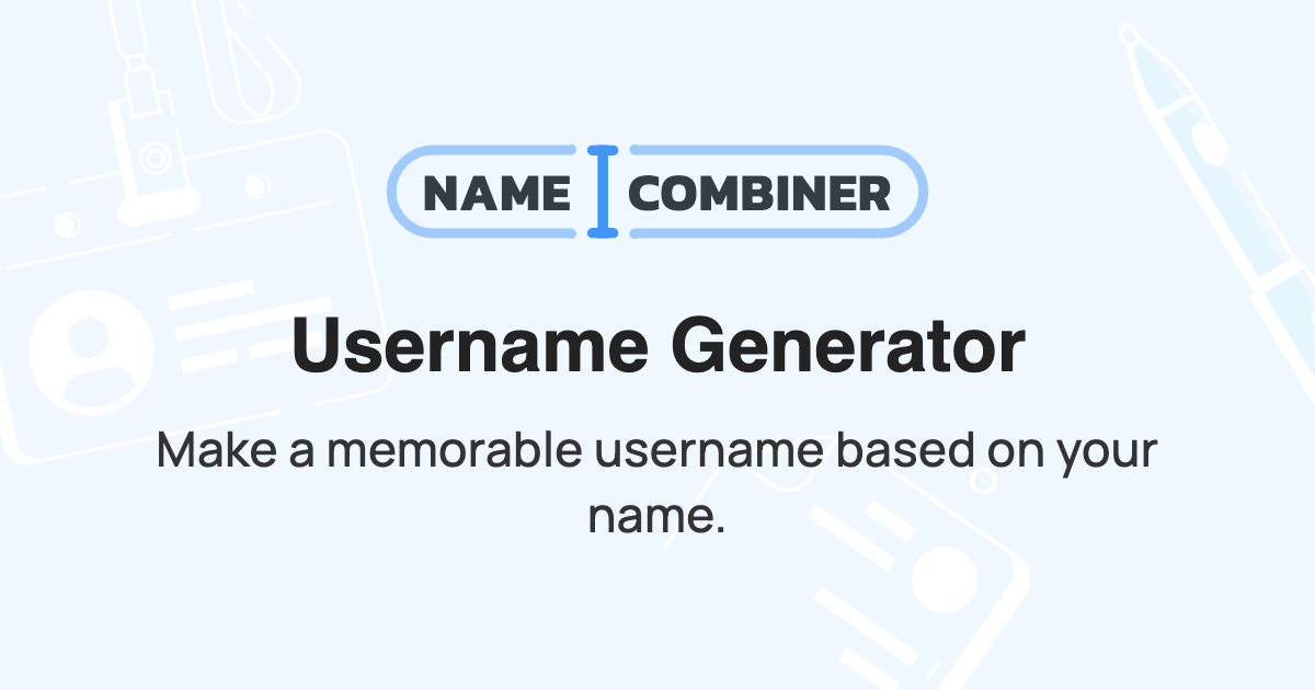 Username Generator - Create Personalized Usernames